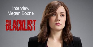 Lire la suite à propos de l’article Rencontre avec Megan Boone – The Blacklist