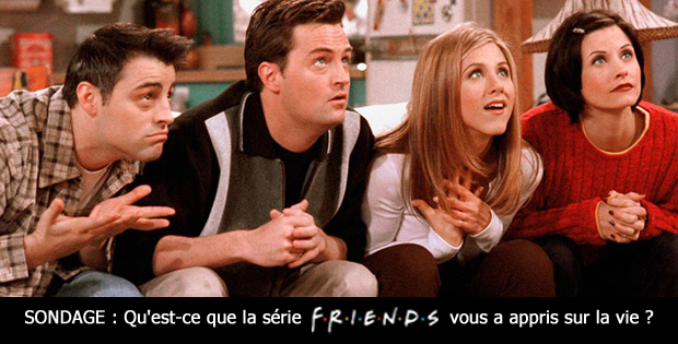 You are currently viewing [SONDAGE] Qu’est-ce que la série Friends vous a appris sur la vie ?