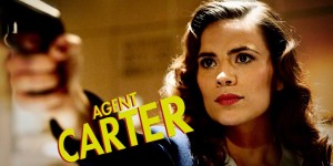 Lire la suite à propos de l’article [Pilote] Marvel’s Agent Carter