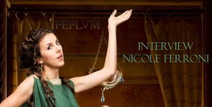 Lire la suite à propos de l’article Rencontre avec Nicole Ferroni – Péplum
