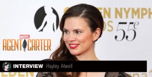 Lire la suite à propos de l’article Rencontre avec Hayley Atwell – Marvel’s Agent Carter