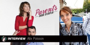 Lire la suite à propos de l’article Rencontre Alix Poisson – Parents Mode d’Emploi