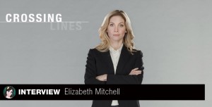 Lire la suite à propos de l’article Interview Elizabeth Mitchell – Crossing Lines