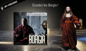 Lire la suite à propos de l’article [Jeu-Concours] Gagnez la bande-originale collector de la série Borgia