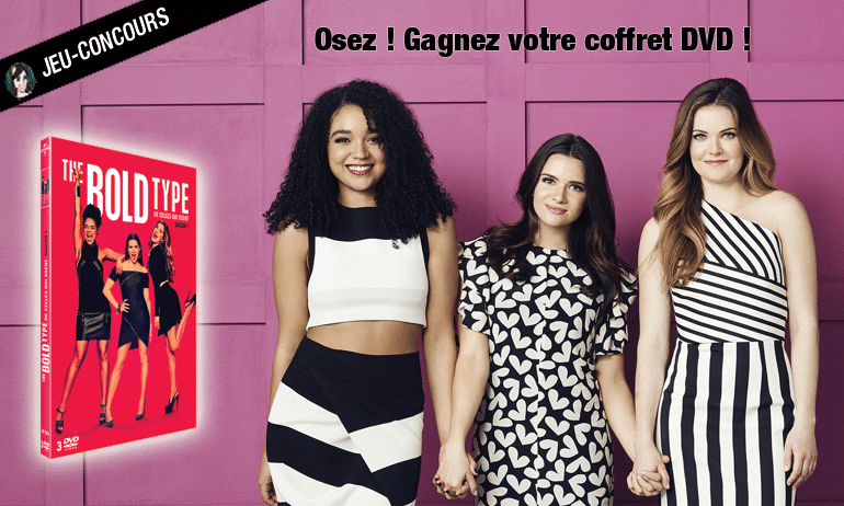 You are currently viewing [CONCOURS] The Bold Type saison 1 en DVD !
