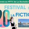 20ème Festival la fiction TV de La Rochelle dix pour cent le bureau des légendes