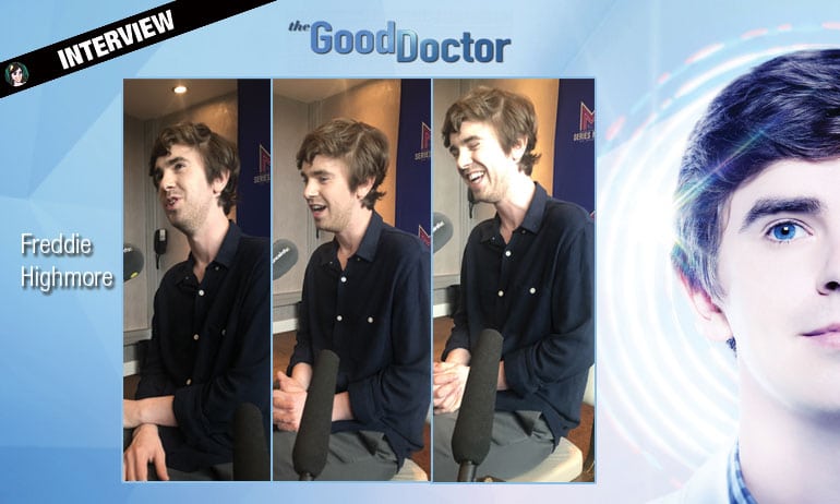 the good doctor séries mania freddie highmore interview