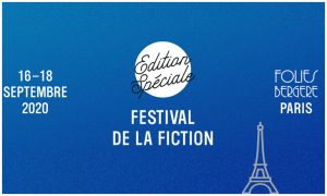 Lire la suite à propos de l’article Festival de la Fiction TV édition spéciale à Paris !