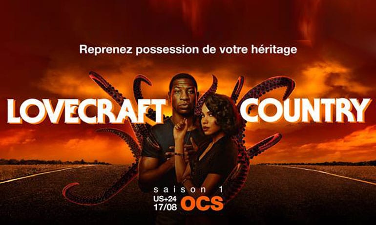 You are currently viewing LOVECRAFT COUNTRY : les pires monstres sont des êtres humains !