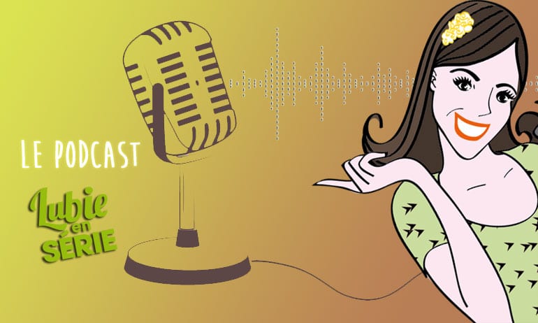 podcast séries à voir janvier 2021 nouveautés nouvelles sasons
