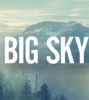 big sky série