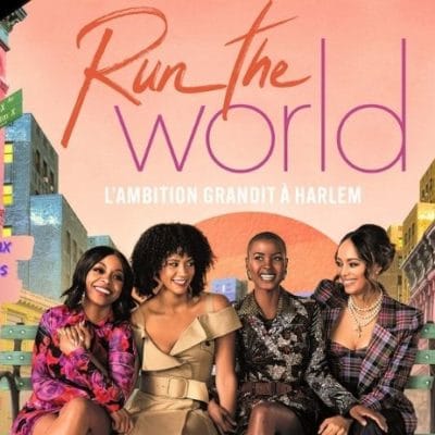 run the world amber stevens-west corbin reid bresha webb andrea bordeaux
