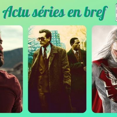 actu séries en bref news
