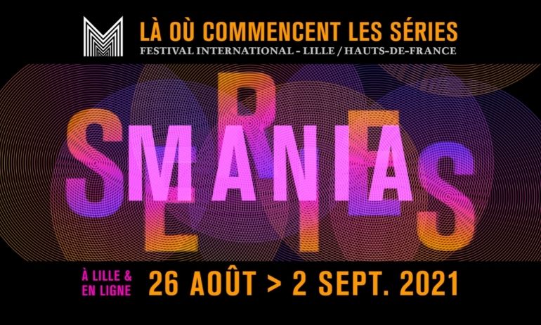 festival séries mania 20211 programme