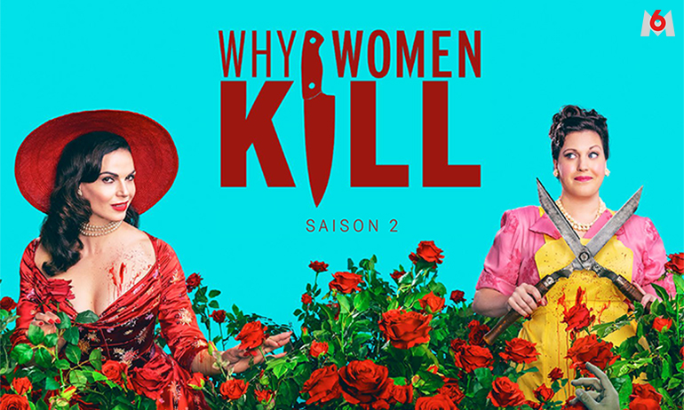 You are currently viewing WHY WOMEN KILL saison 2 : Comment tuer pour être vu ?