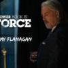 tommy flanagan power book IV force