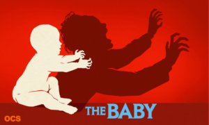 Lire la suite à propos de l’article THE BABY : comment un bébé peut devenir maléfique ?