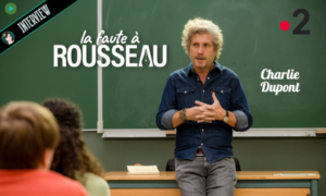 Lire la suite à propos de l’article [VIDEO]  Avant-goût de la saison 2 de LA FAUTE À ROUSSEAU avec Charlie Dupont !