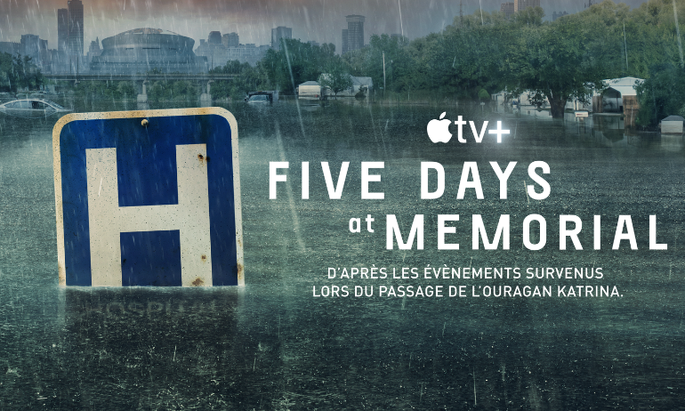 You are currently viewing FIVE DAYS AT MEMORIAL : Quand l’ouragan passe, la morale trépasse ?