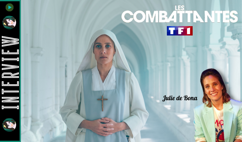 You are currently viewing [VIDEO] Julie de Bona à la foi en LES COMBATTANTES