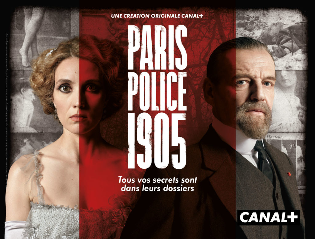 Paris Police 1905 série canal +
