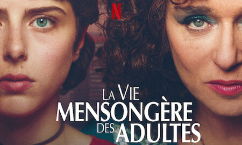 You are currently viewing LA VIE MENSONGÈRE DES ADULTES, la série !
