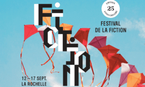 Lire la suite à propos de l’article Festival de la Fiction TV de La Rochelle 2023 : le programme