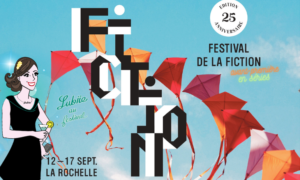 Lire la suite à propos de l’article Festival de la Fiction de La Rochelle 2023 : avant-premières en séries !
