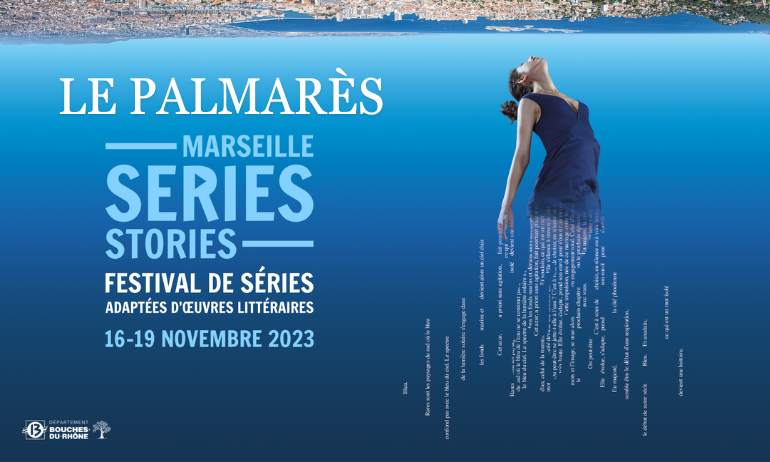 You are currently viewing MARSEILLE SERIES STORIES 2023 : Palmarès et Bilan !