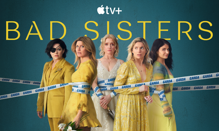 You are currently viewing BAD SISTERS saison  2 : Les Sœurs Garvey Prêtes à Tout Pour Protéger Leur Secret !