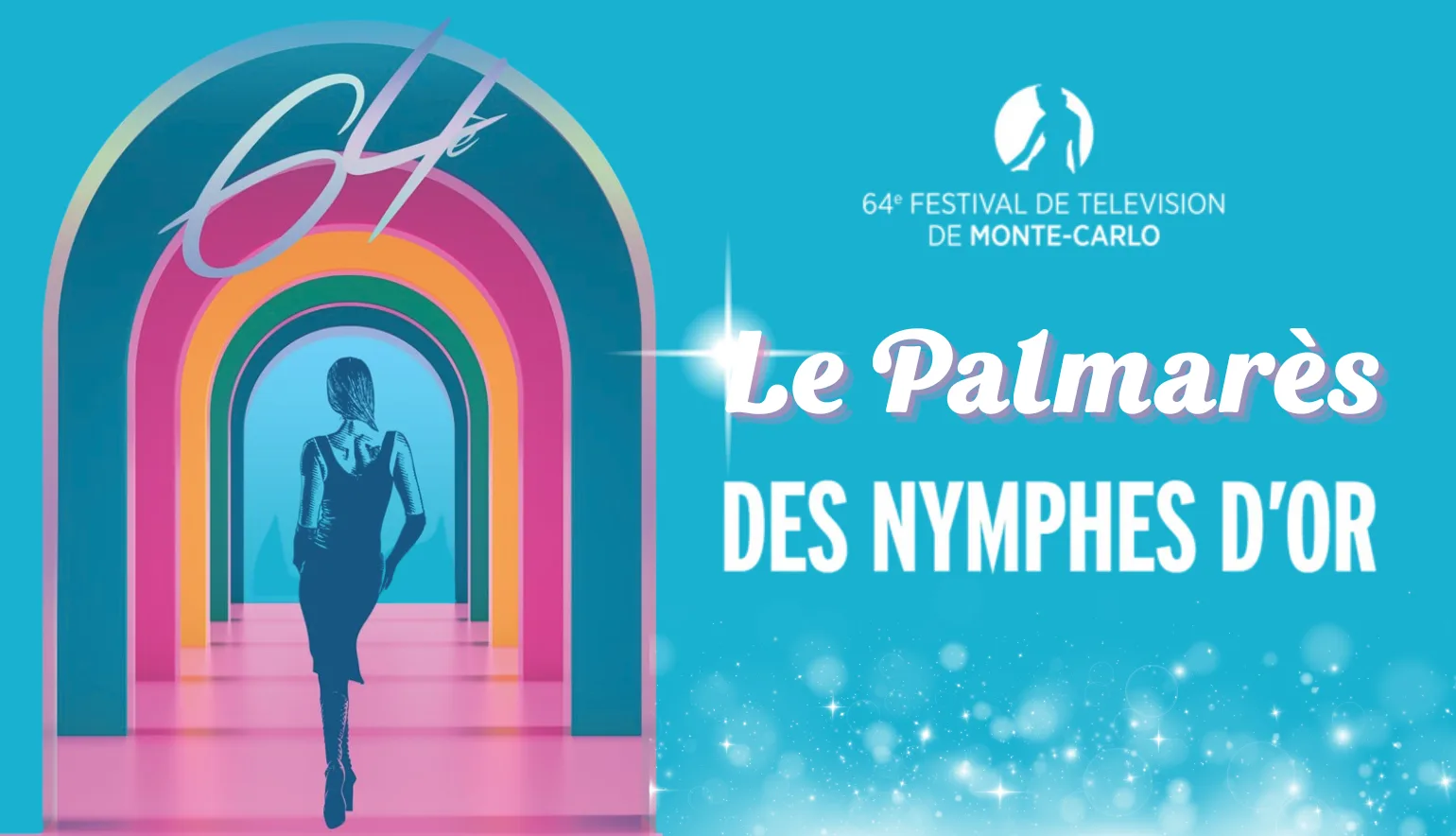 Festival de Télévision de Monte-Carlo 2025 : Bilan et Palmarès en séries !