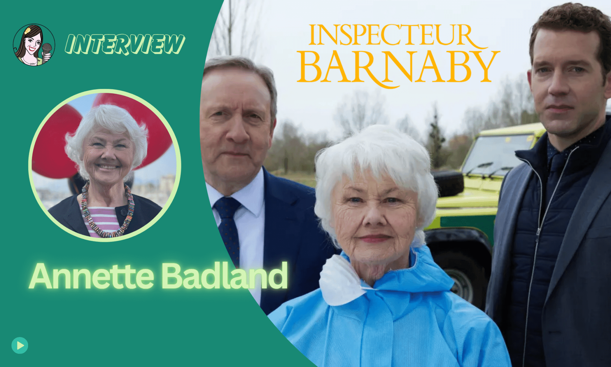 [VIDEO] Annette Baldland analyse les 25 ans de l&rsquo;INSPECTEUR BARNABY comme le ferait Fleur Perkins !