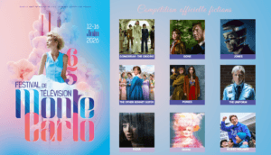 Lire la suite à propos de l’article FESTIVAL DE TÉLÉVISION DE MONTE-CARLO 2026 : compétition officielle fictions !