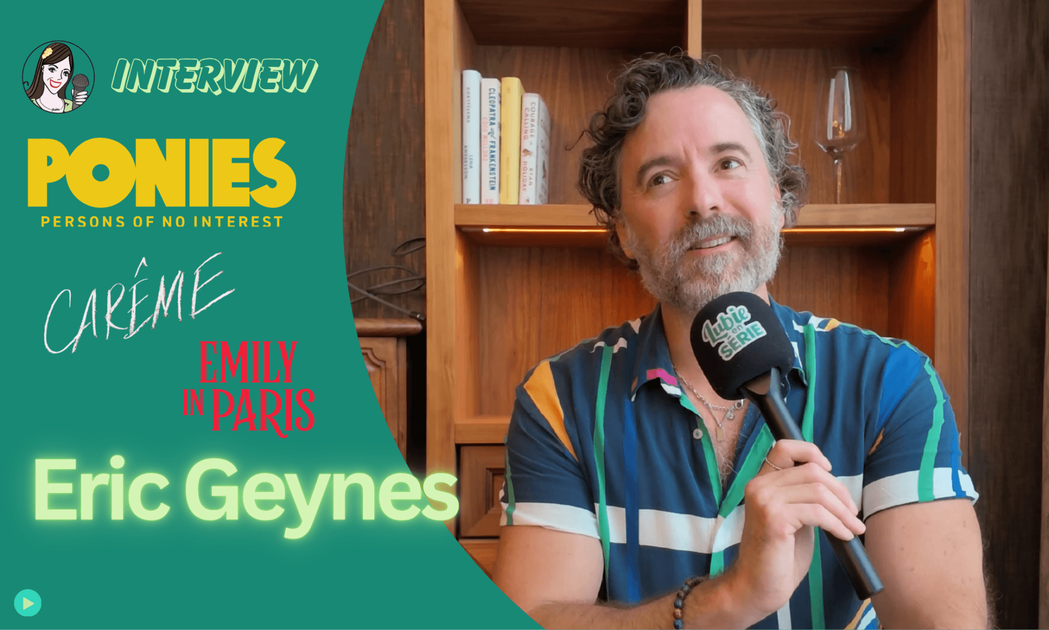[VIDEO] Portrait en séries : Eric Geynes
