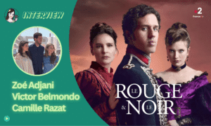 Lire la suite à propos de l’article LE ROUGE ET LE NOIR se raconte en série !