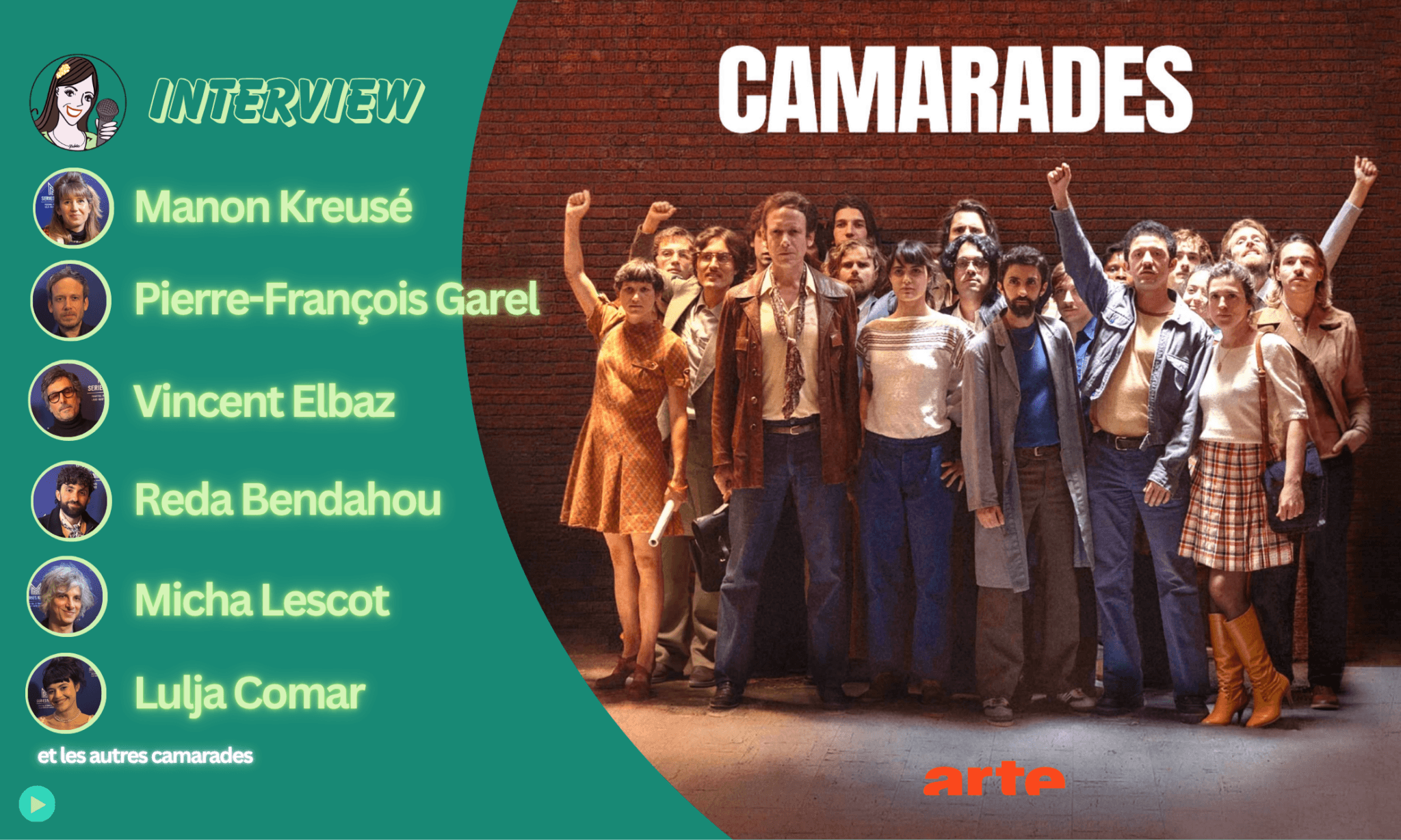 Lire la suite à propos de l’article [VIDEO] CAMARADES : parole aux acteurs et créateurs de la révolution !