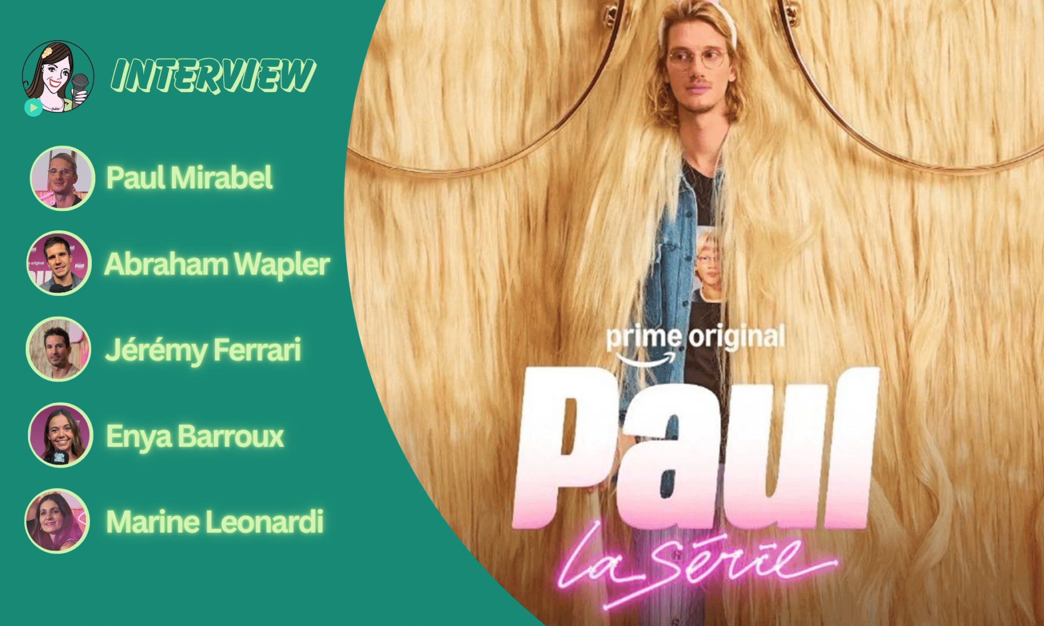 [VIDEO] Paul Mirabel prête son prénom, sa vie et ses potes à sa série PAUL !